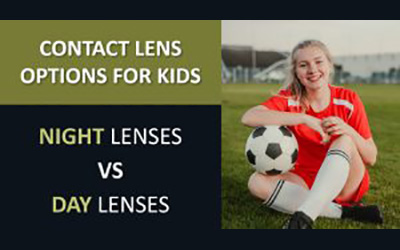 Contact lens options for children – day versus night lenses
